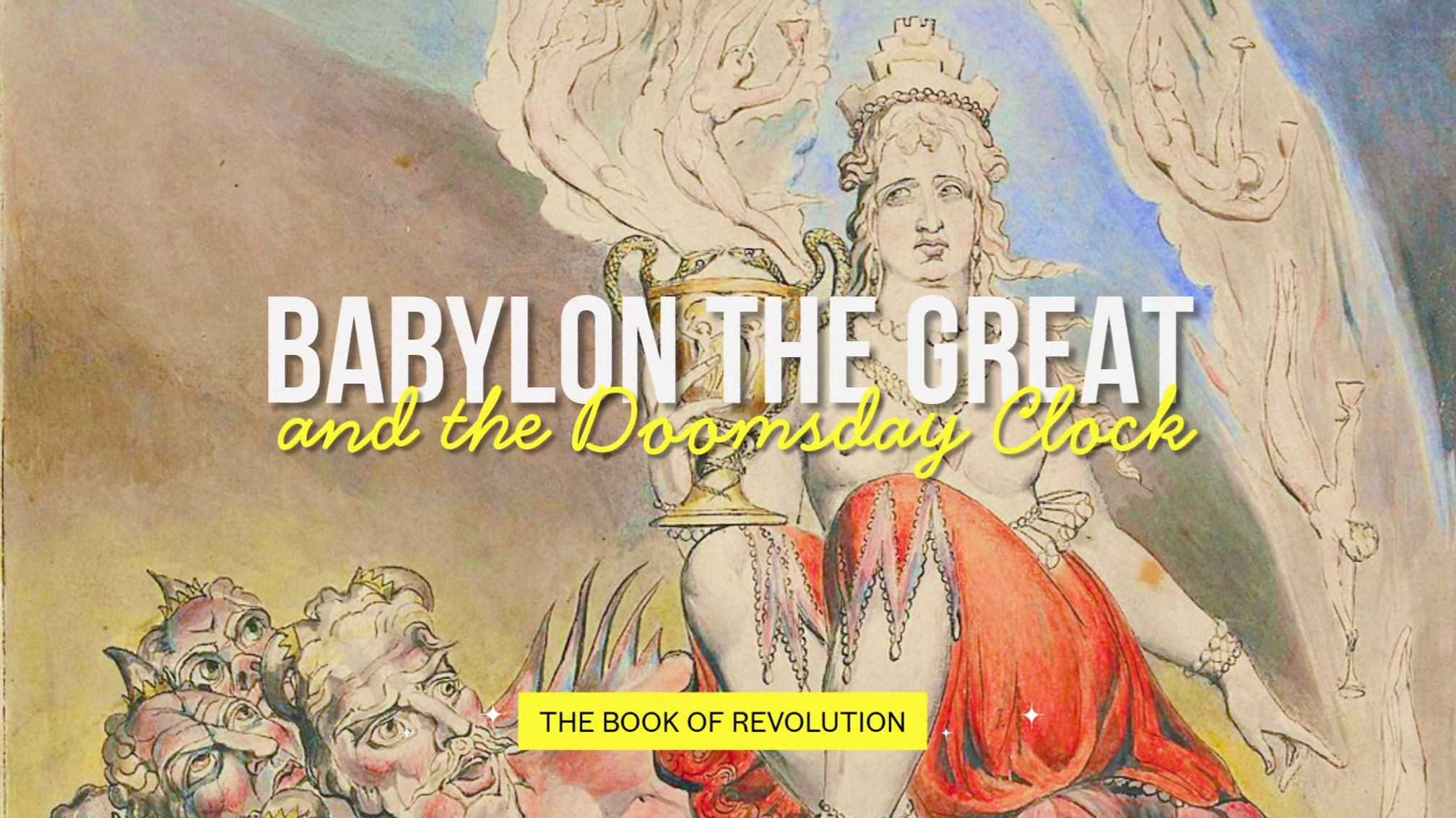 Babylon the Great and the Doomsday Clock